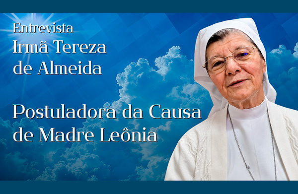 Congregação está otimista com beatificação de Madre Leônia
